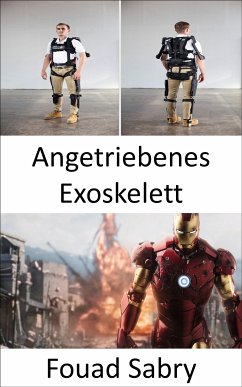 Angetriebenes Exoskelett (eBook, ePUB) - Sabry, Fouad