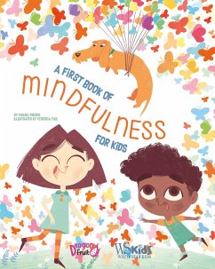 A First Book of Mindfulness (eBook, ePUB) - Piroddi, Chiara