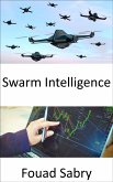 Swarm Intelligence (eBook, ePUB)