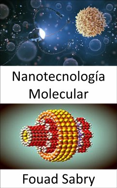 Nanotecnología Molecular (eBook, ePUB) - Sabry, Fouad
