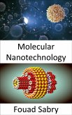 Molecular Nanotechnology (eBook, ePUB)