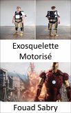 Exosquelette Motorisé (eBook, ePUB)