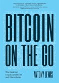 Bitcoin on the Go (eBook, ePUB)