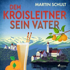 Dem Kroisleitner sein Vater (MP3-Download) - Schult, Martin