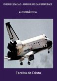 ÔNIBUS ESPACIAIS, MARAVILHAS DA HUMANIDADE (eBook, ePUB) ÔNIBUS ESPACIAIS, MARAVILHAS DA HUMANIDADE (eBook, ePUB)