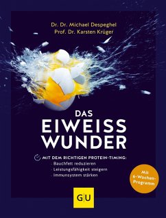 Das Eiweiß-Wunder (eBook, ePUB) - Despeghel, Michael; Krüger, Karsten