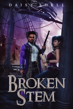 Broken Stem (Twisted Rose, #1.5) (eBook, ePUB) - Shell, Daisy