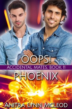 Cover Oops! Phoenix (Accidental Mates, #11) (eBook, ePUB)
