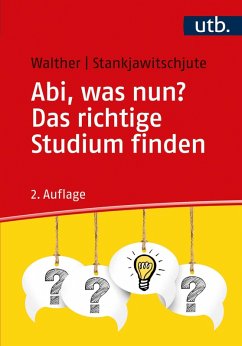 Abi, was nun? Das richtige Studium finden (eBook, ePUB) - Walther, Holger; Stankjawitschjute, Sandra