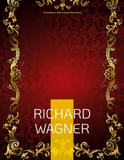 Richard Wagner (eBook, ePUB) - Champfleury; Husson, Jules François Félix