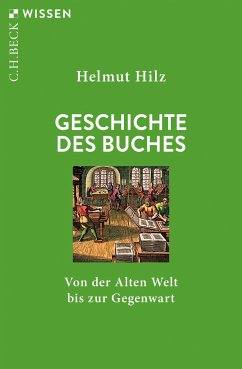 Geschichte des Buches (eBook, ePUB) - Hilz, Helmut