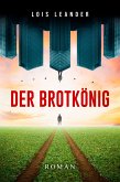 Der Brotkönig (eBook, ePUB)