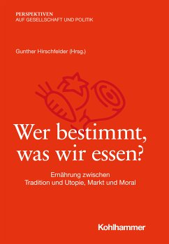 Wer bestimmt, was wir essen? (eBook, ePUB)