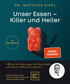 Unser Essen - Killer und Heiler (eBook, ePUB)