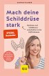 Mach deine Schilddrüse stark (eBook,... - Bild 1