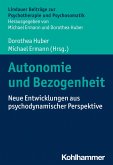 Autonomie und Bezogenheit (eBook, PDF)