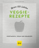 Unsere 150 liebsten Veggie-Rezepte (eBook, ePUB)