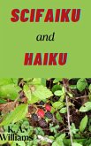 Scifaiku and Haiku: A Poetry Collection (eBook, ePUB) Scifaiku and Haiku: A Poetry Collection (eBook, ePUB)