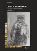 DER AACHENER DOM (eBook, ePUB)