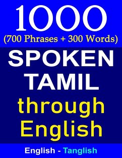 Cover 1000 Tamil Phrases & Words - Spoken Tamil Through English (eBook, ePUB)