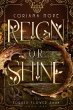 Reign or Shine (The Forged Flower Saga,... - Bild 1