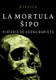 La Mortula Shipo (eBook, ePUB) La Mortula Shipo (eBook, ePUB)