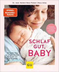 Schlaf gut, Baby! (eBook, ePUB) - Renz-Polster, Herbert; Imlau, Nora