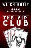 The VIP Club Box Set (eBook, ePUB)