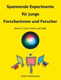 Spannende Experimente für junge Forscherinnen und Forscher Band 1 (eBook, ePUB)