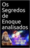 OS SEGREDOS DE ENOQUE ANOALISADOS (eBook, ePUB) OS SEGREDOS DE ENOQUE ANOALISADOS (eBook, ePUB)