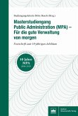 Masterstudiengang Public Administration (MPA) - Für die gute Verwaltung von morgen (eBook, PDF)
