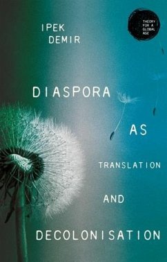 Cover Diaspora as translation and decolonisation (eBook, ePUB)