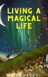 Living a Magical Life (eBook, ePUB) - Bild 1