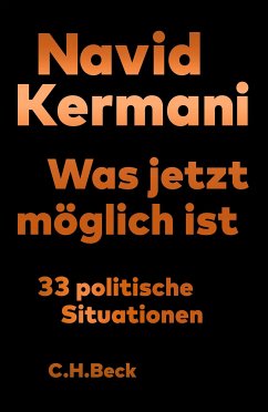 Was jetzt möglich ist (eBook, ePUB) - Kermani, Navid