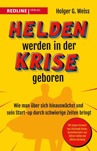 Helden werden in der Krise geboren (eBook, ePUB)