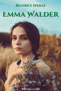 Emma Walder (eBook, ePUB) - Speraz, Beatrice