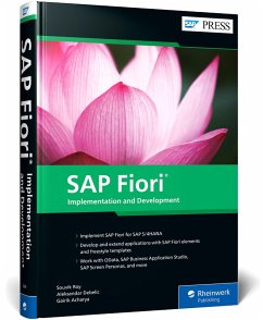 SAP Fiori: Implementation and Development - Roy, Souvik;Debelic, Aleksander;Acharya, Gairik