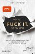 Wo ein Fuck it, da ein Weg (eBook, ePUB) - Bild 1