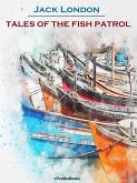 Tales of the Fish Patrol (Annotated) (eBook, ePUB)