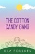 The Cotton Candy Gang (eBook, ePUB) - Bild 1