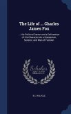 The Life of ... Charles James Fox