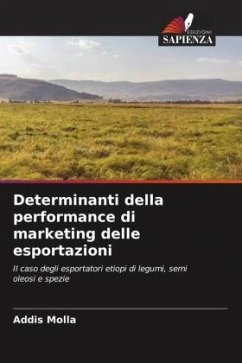 Determinanti della performance di marketing delle esportazioni - Molla, Addis