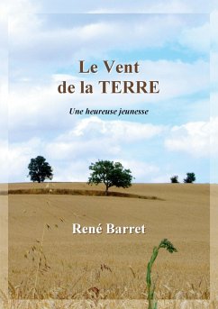 Le Vent de la Terre - Barret, René