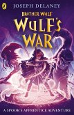 Brother Wulf: Wulf's War (eBook, ePUB)
