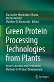 Green Protein Processing Technologies from Plants