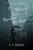 When the Spider Strikes (eBook, ePUB)