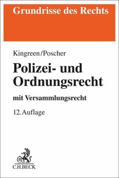 Polizei- und Ordnungsrecht - Kingreen, Thorsten;Poscher, Ralf;Pieroth, Bodo