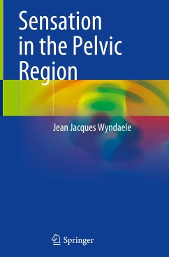 Sensation in the Pelvic Region - Wyndaele, Jean Jacques