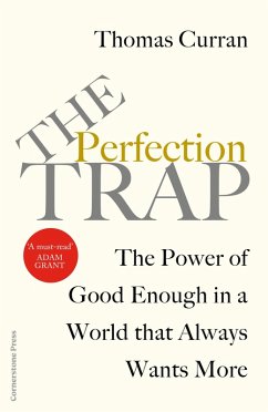 The Perfection Trap (eBook, ePUB) - Curran, Thomas