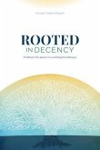 Rooted in Decency (eBook, ePUB)